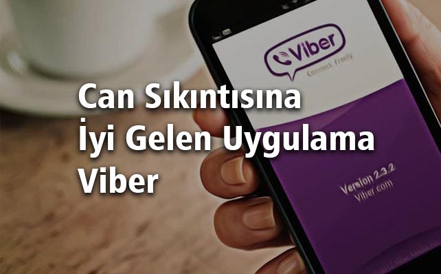 Viber - Whatsapp Benzeri Uygulama